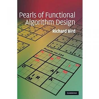 Cambridge University Press Pearls of Functional Algorithm Design
