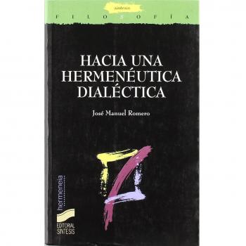 Hacia una hermenéutica dialéctica