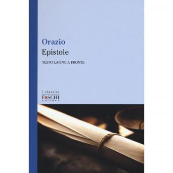Epistole. Testo latino a fronte