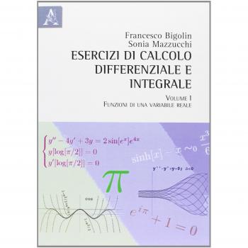 Esercizi di calcolo differenziale e integrale: 1