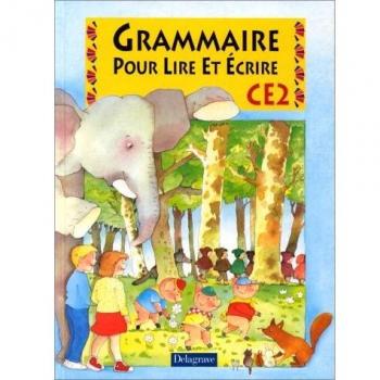 Roberte Tomassone Grammaire Pour Lire Et Écrire, Ce2