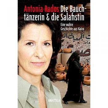 Die Bauchtänzerin und die Salafistin