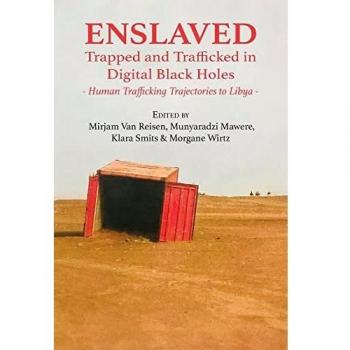 Enslaved: Trapped and Trafficked in Digital Black Holes
