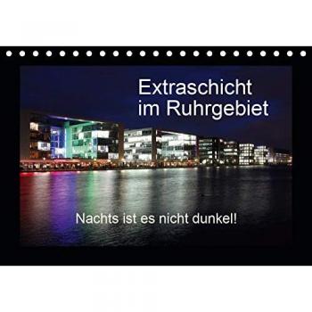 Extraschicht im Ruhrgebiet - Nachts ist es nicht dunkel!