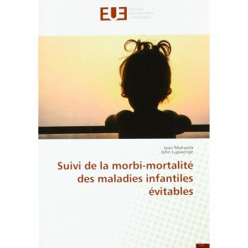 Suivi de la morbi-mortalité des maladies infantiles évitables