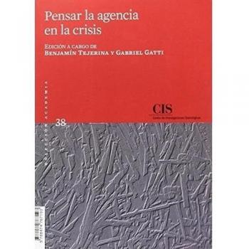 Pensar la agencia en la crisis
