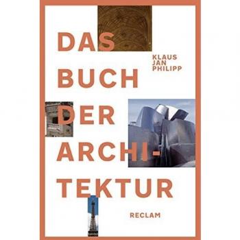 Philipp, Klaus Jan: Das Buch der Architektur