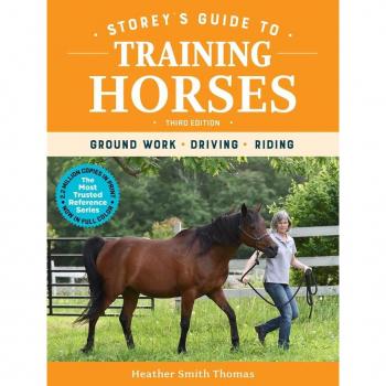 Storey's Guide to Training Horses, 3rd Edition: Ground Work, - [Livre en VO]