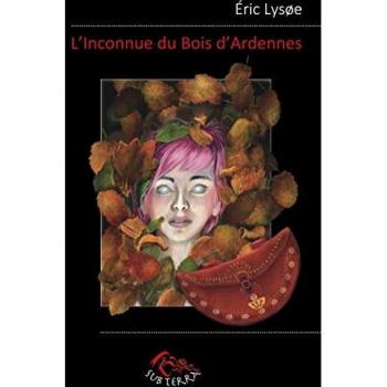 L'Inconnue du Bois d'Ardennes