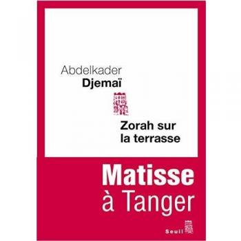 ZORAH SUR LA TERRASSE. MATISSE A TANGER