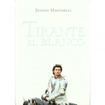 Tirante El Blanco / Tirant Lo Blanc, Narrativas Algar