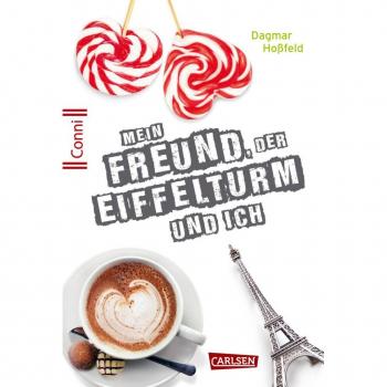 Conni 15 4: Mein Freund, der Eiffelturm und ich