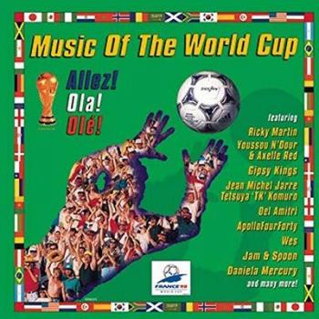 Allez! Ola! Olé! – Les Sons de la Coupe du Monde