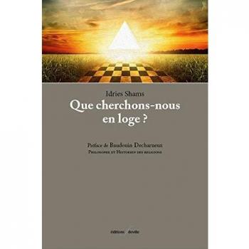 Que cherchons-nous en loge?