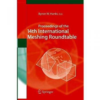 Proceedings of the 14th International Meshing Roundtable