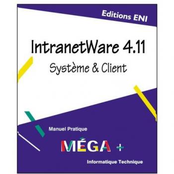 IntranetWare 4.11 - système et clients