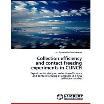 Collection efficiency and contact freezing experiments in CLINCH: Experimental study on collection efficiency and contact freezing of aerosols in a new collision chamber