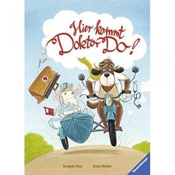 Katja Reider Hier Kommt Doktor Do!