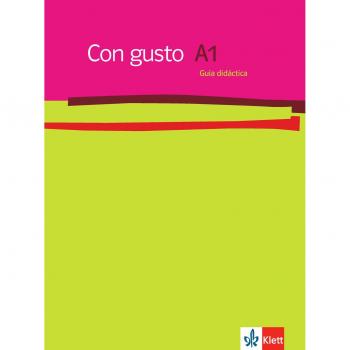 Con gusto. Lehrerhandbuch 1