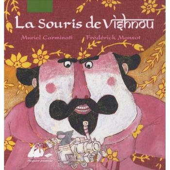 La Souris de Vishnou