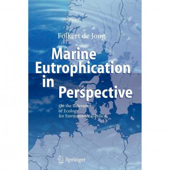 de Jong, Folkert: Marine Eutrophication in Perspective