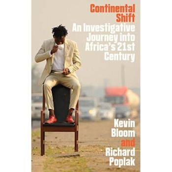 Continental Shift: A Journey into Africa's Changing Fortunes
