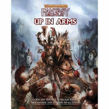 Cubicle 7 Entertainment Warhammer Fantasy RPG: Up in Arms