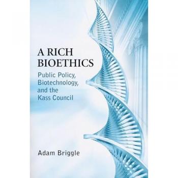 Rich Bioethics