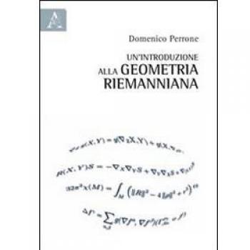 Un'introduzione alla geometria riemanniana