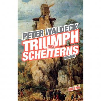 Triumph des Scheiterns