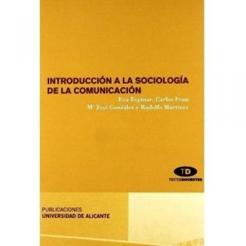Introducción a la sociología de la comunicación