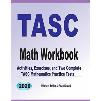TASC Math Workbook: Activities, Exercises, and Two Complete TASC Mathematics Practice Tests