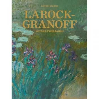 Larock-Granoff - Histoire D'une Galerie