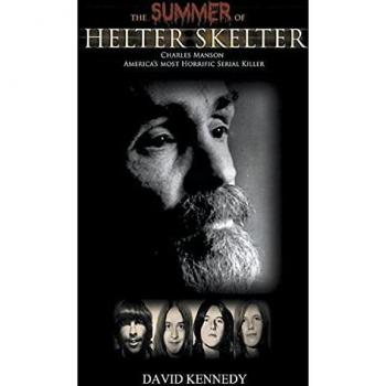 The Summer of Helter Skelter