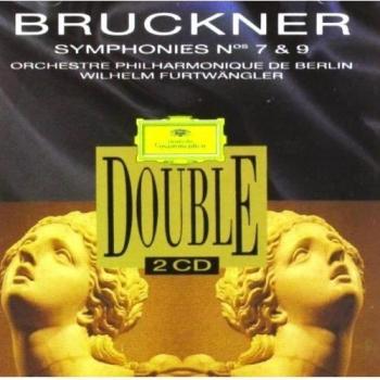 Bruckner : Symphonies N°7 et N°9