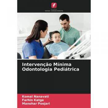 Intervenção Mínima Odontologia Pediátrica