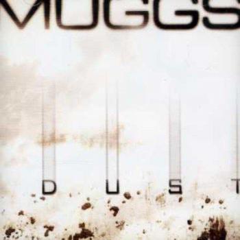 Muggs Dust