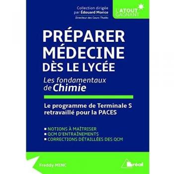 Préparer Médecine dès le lycée, les fondamentaux de Chimie