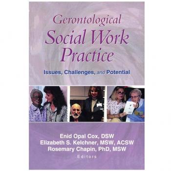 Gerontological Social Work Practice
