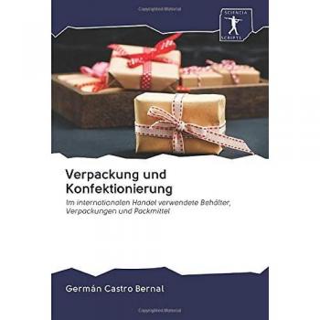 Verpackung und Konfektionierung