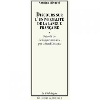 Discours sur l'universalite de la langue francaise
