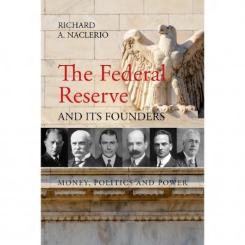 Vitalsource Technologies, Inc. Federal Reserve and its Founders: Money, Politics and Power