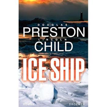 Ice Ship | Lincoln Child, Douglas J. Preston | German | Buch