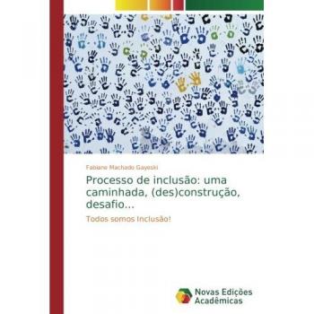 Processo de inclusão: uma caminhada,