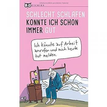 Schlecht schlafen konnte ich schon immer gut