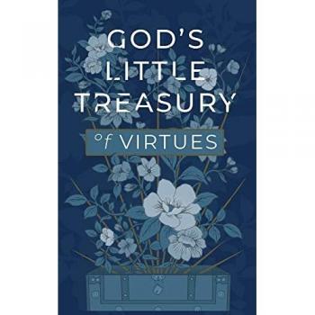 God's Little Treasury of Virtues