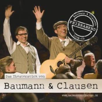 Baumann & Clausen - Feierabend-Live