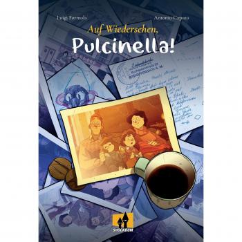 AUF WIEDERSEHEN, PULCINELLA!
