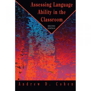 Assessing Language Ability in the Classroom