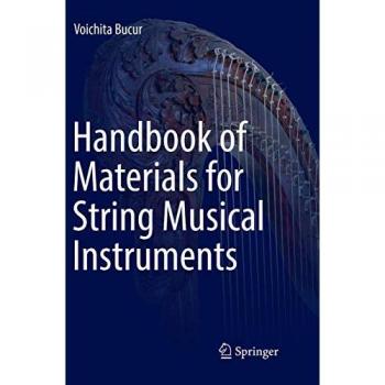 Handbook of Materials for String Musical Instruments